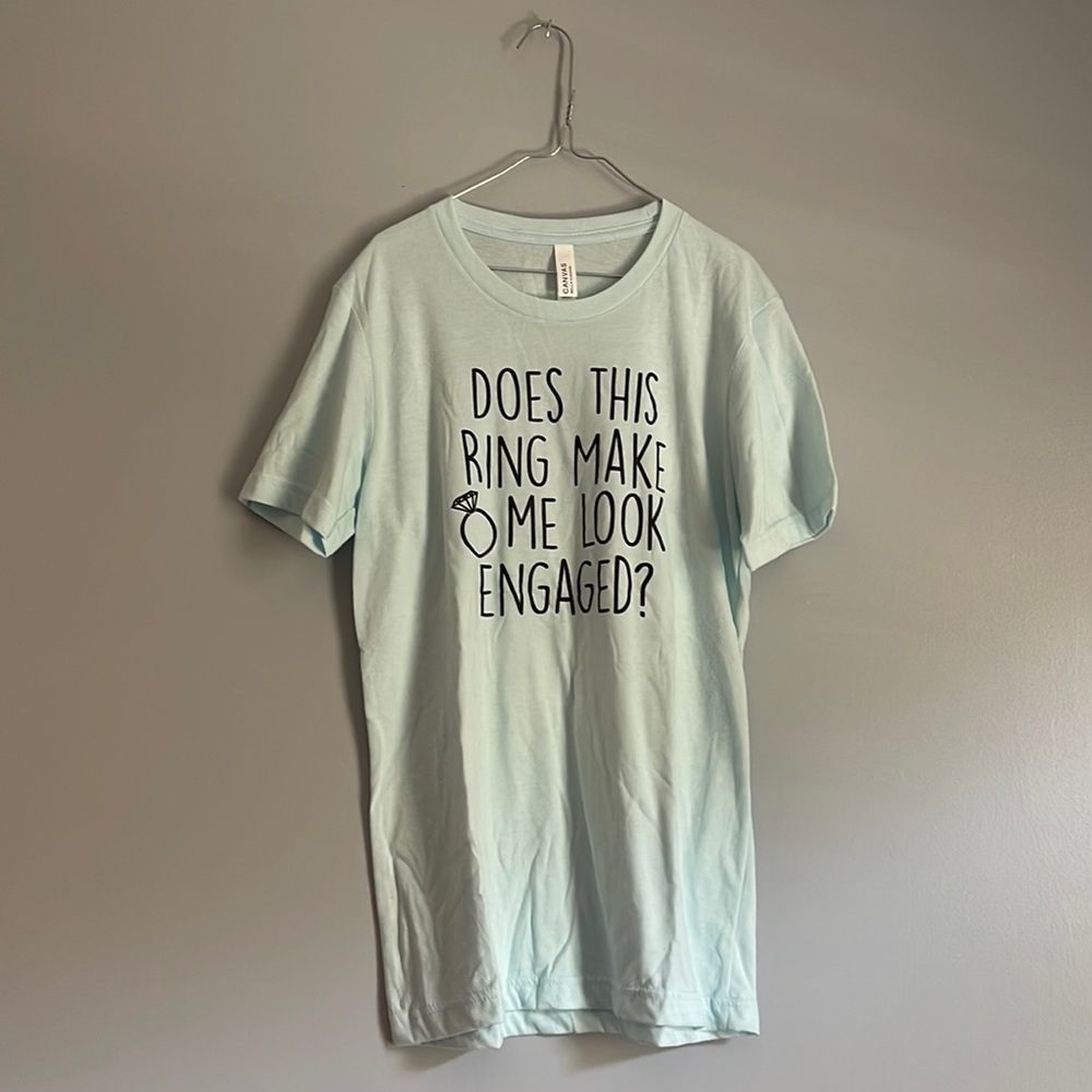 Engagement Shirt